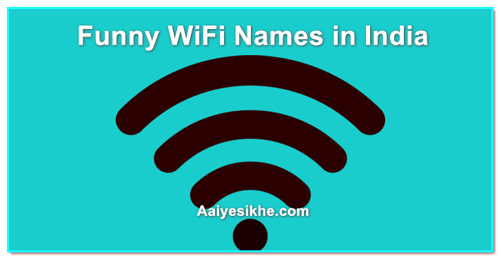 Funny WiFi Names in India