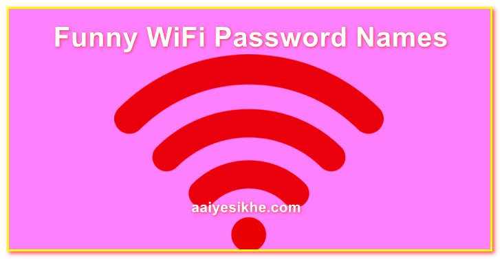 Funny WiFi Password Names