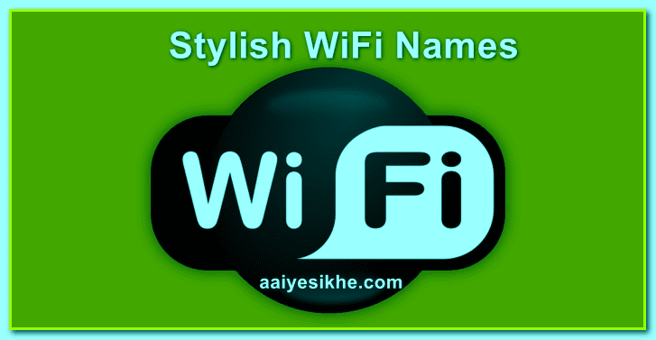 Stylish WiFi Names